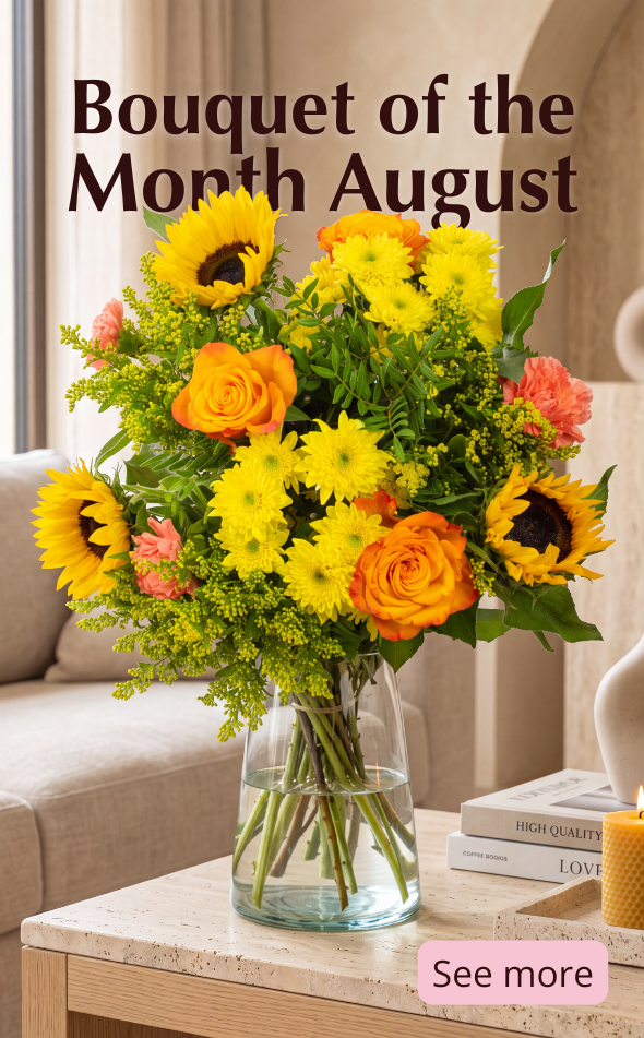 Bouquet of the month August Bouquet of the month August